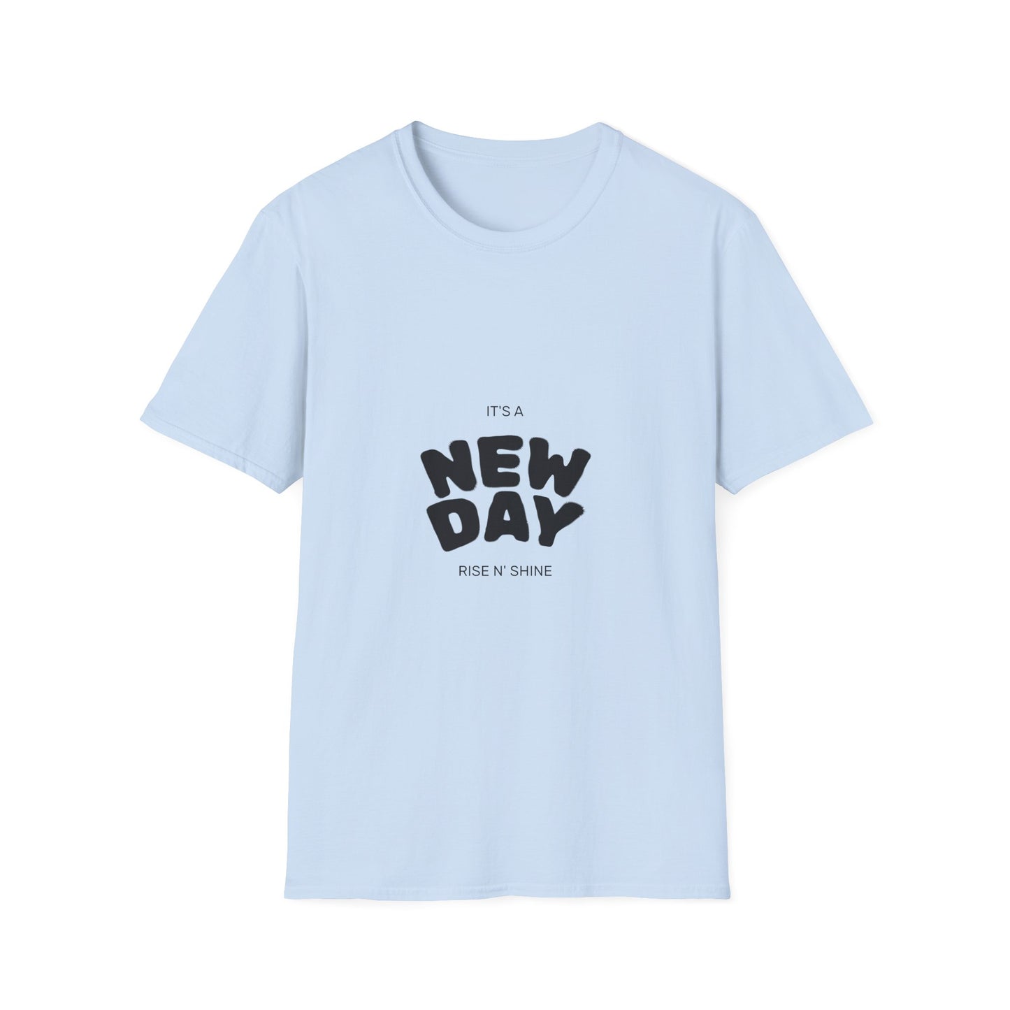 New Day Unisex T-Shirt, Positive Quote Tee, Everyday Wear, Gift for Her, Inspirational Shirt, Sunshine Vibes