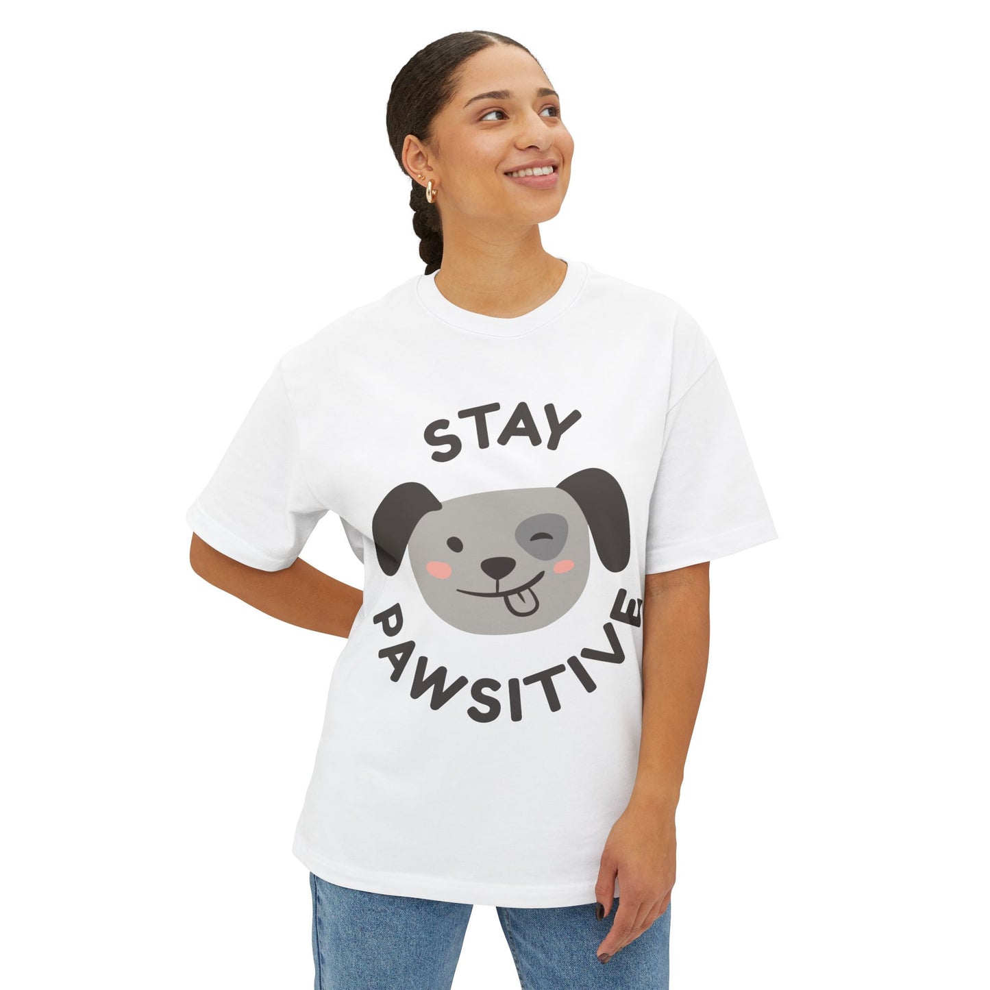 Stay Pawsitive Unisex Oversized Boxy Tee, Cute Dog Lover T-Shirt, Inspirational Gift, Animal Lovers Apparel, Positive Vibe Tee